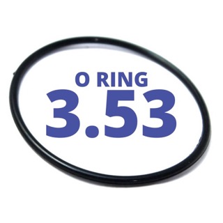 O RING - 3.53